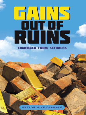 cover image of Gains out of Ruins